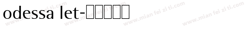 odessa let字体转换